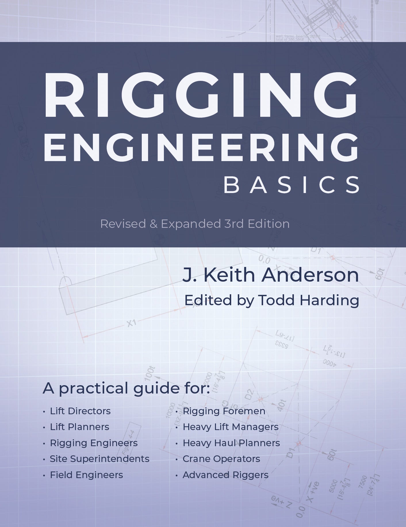 Rigging Engineering Basics - 3rd Edition