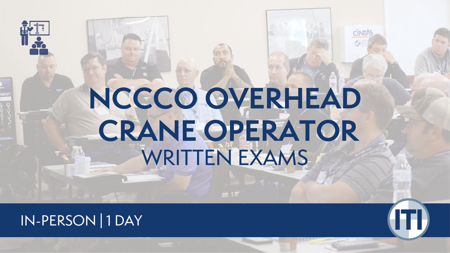 NCCCO Overhead Crane Operator Written Exam