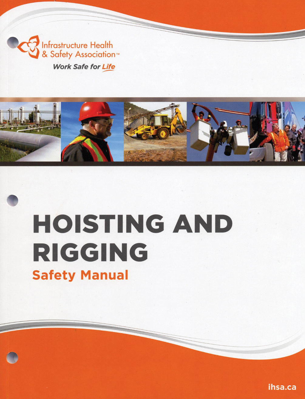 Hoisting and Rigging Safety Manual