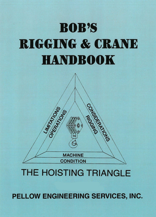 Bob's Rigging & Crane Handbook (English)