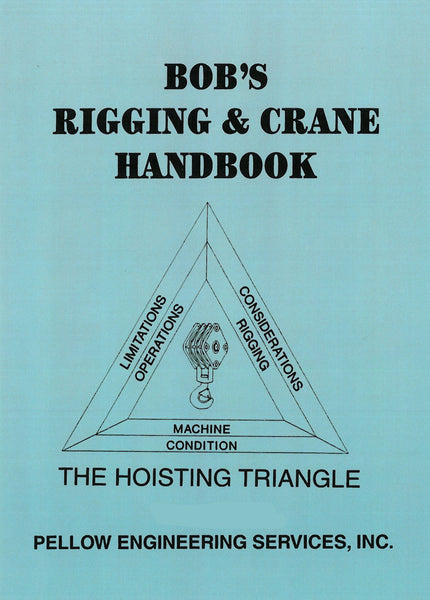 Bob's Rigging & Crane Handbook (English)