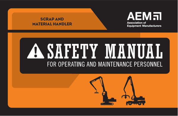 Scrap & Material Handler Safety Manual