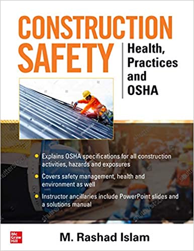 Construction Safety: Health, Practices, and OSHA