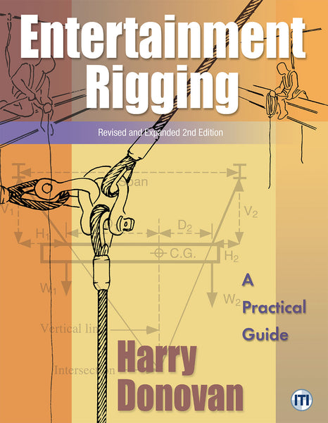 Entertainment Rigging 2nd Edition