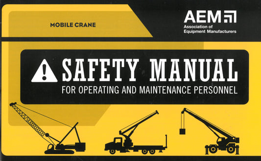 Mobile Crane Safety Manual