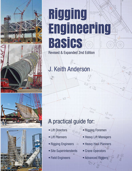 Rigging Engineering Basics by Keith Anderson