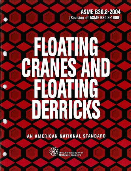 B30.8 Floating Cranes &amp; Floating Derricks