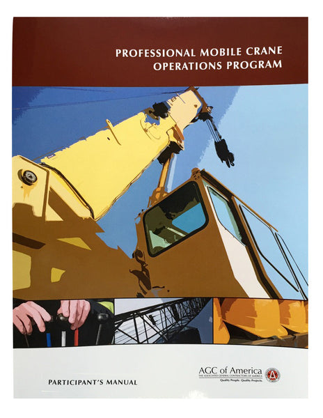AGC's Professional Mobile Crane Operations Program