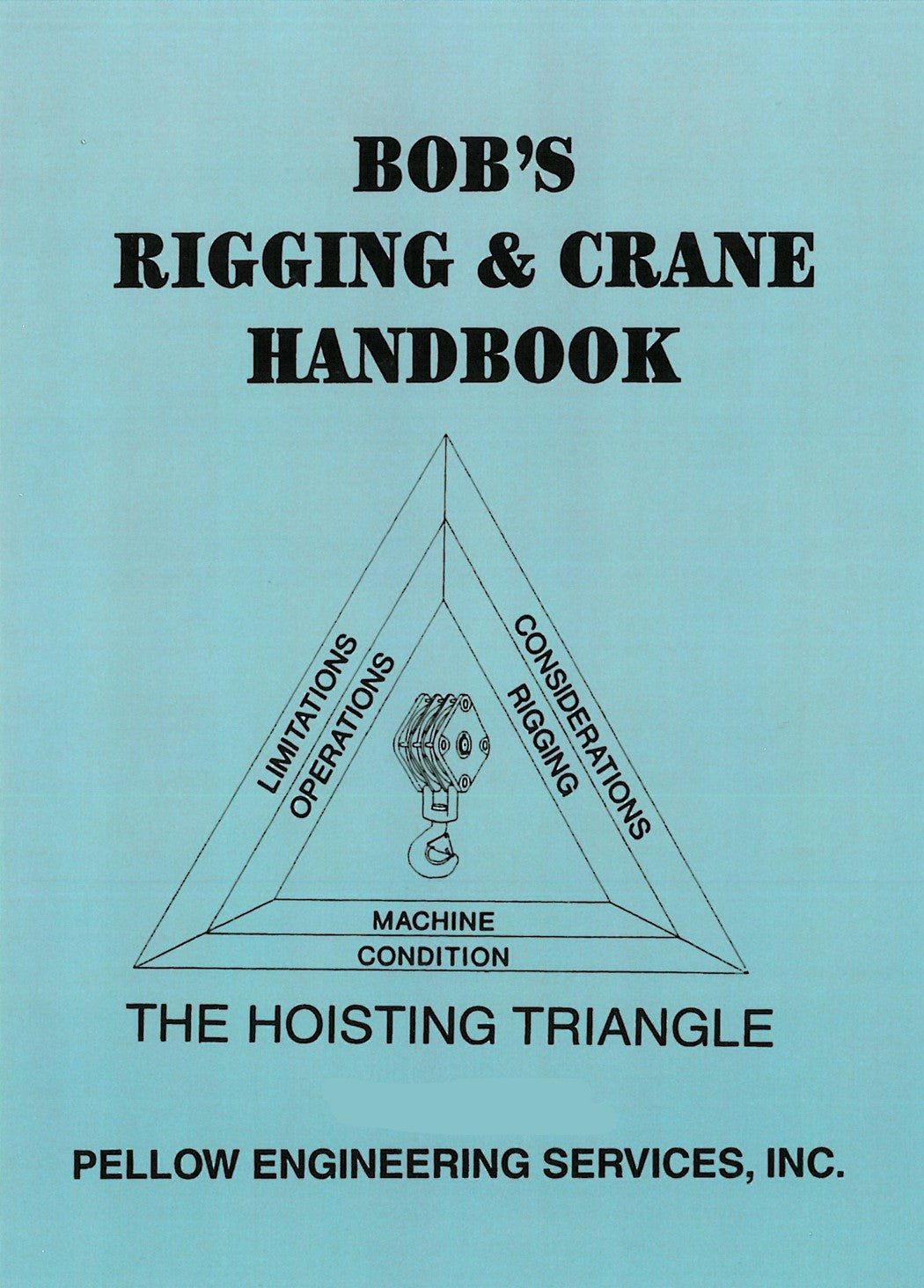 Bob's Rigging & Crane Handbook (English)
