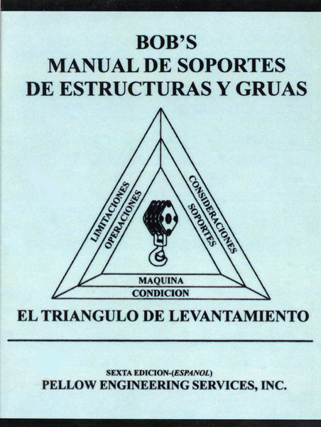 Bob's Rigging & Crane Handbook (Spanish)