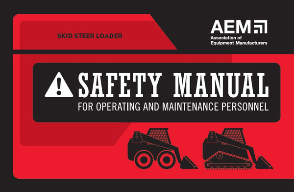 Skid Steer Loader Safety Manual