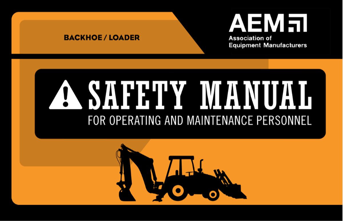 Backhoe / Loader Safety Manual