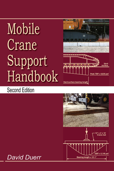 Mobile Crane Support Handbook Second Edition